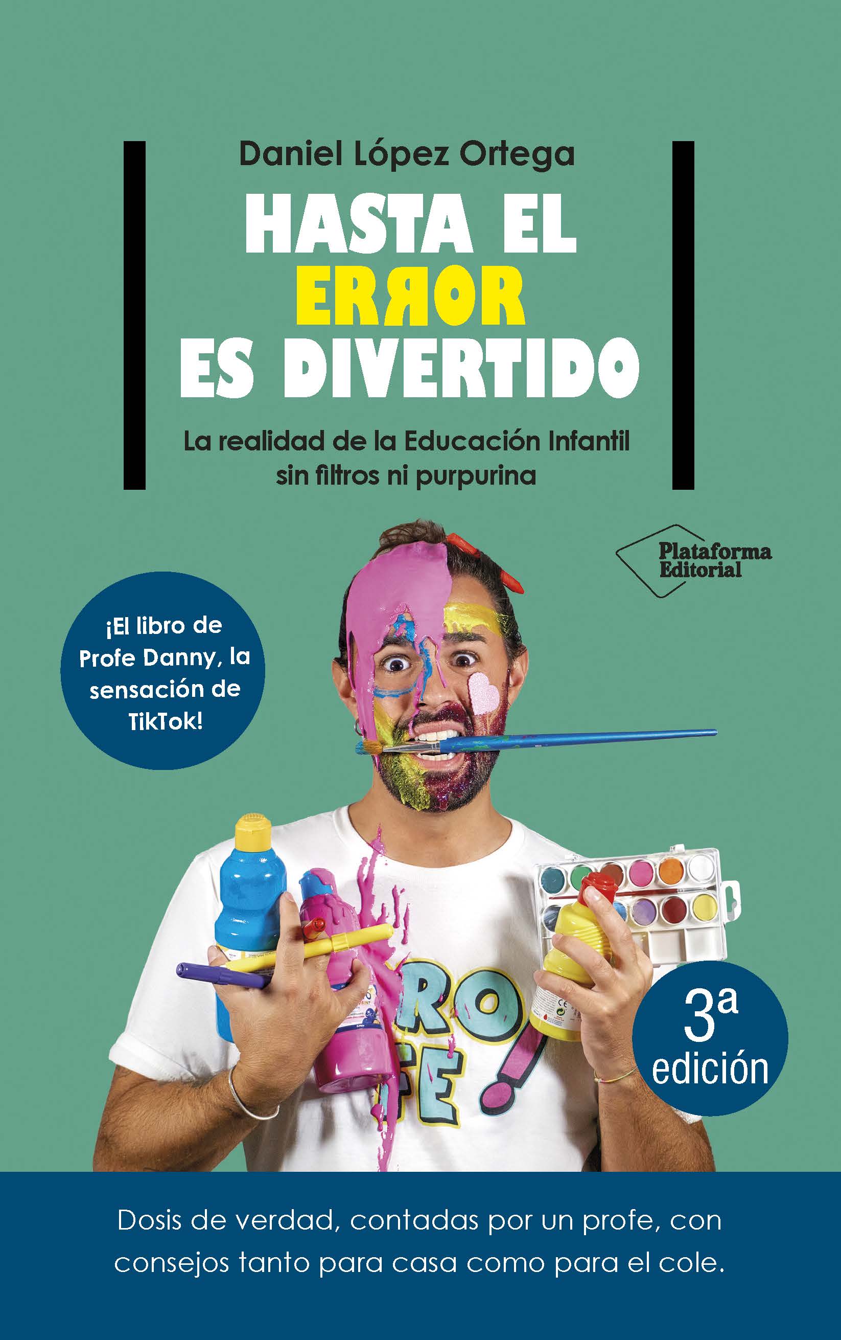 Hasta el error es divertido